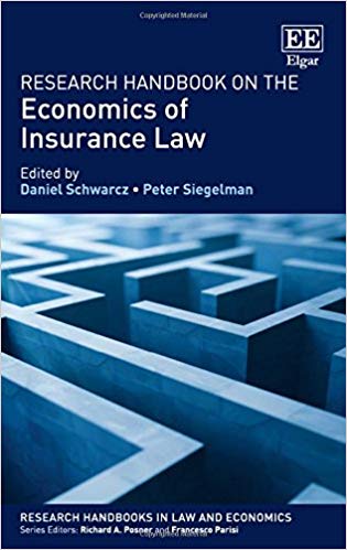 Research Handbook on the Economics of Insurance Law (Research Handbooks in Law and Economics series)